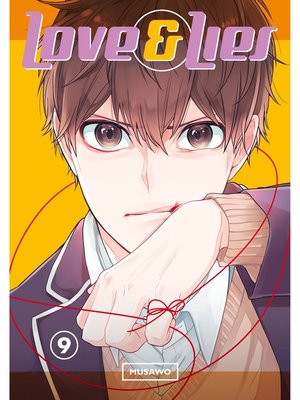 cover image of Love and Lies, Volume 9